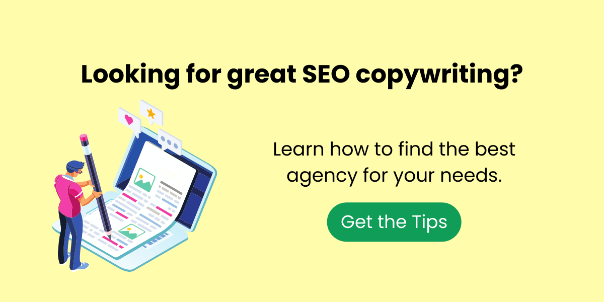 Looking for great SEO copywriting? Learn how to find the best agency for your needs.